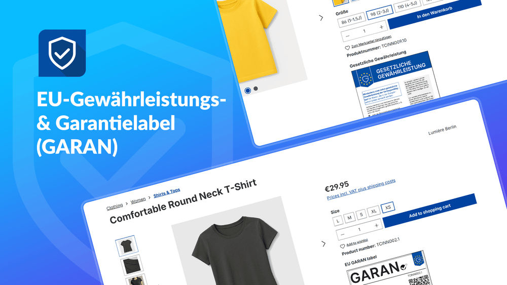 EU-Gewährleistungslabel & GARAN – Vorschau